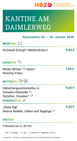 Das Bild zeigt den Speiseplan der Kantine am Daimlerweg für die Woche vom 28. Juni bis 1. August 2025, mit Frühstückszeiten von 11:00 Uhr.