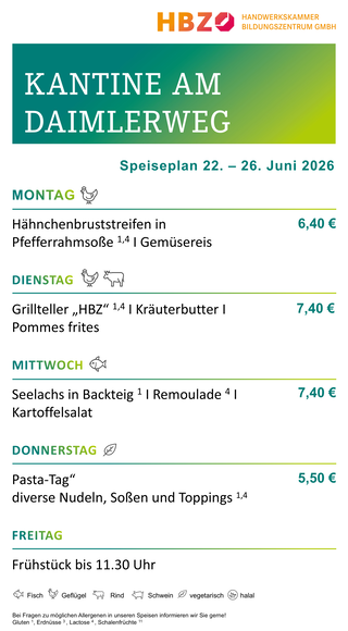 Das Bild zeigt den Speiseplan der Kantine am Daimlerweg für die Woche vom 28. Juni bis 1. August 2025, mit Frühstückszeiten von 11:00 Uhr.