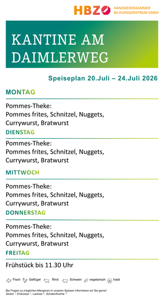 Das Bild zeigt den Speiseplan der Kantine am Daimlerweg für die Woche vom 28. Juni bis 1. August 2025, mit Frühstückszeiten von 11:00 Uhr.