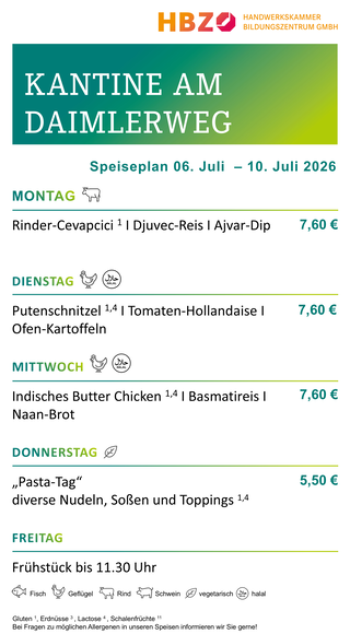 Das Bild zeigt den Speiseplan der Kantine am Daimlerweg für die Woche vom 28. Juni bis 1. August 2025, mit Frühstückszeiten von 11:00 Uhr.